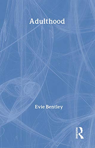 Adulthood (Routledge Modular Psychology)