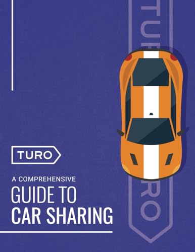 Turo: A Comprehensive Guide To Car Sharing