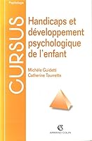 Handicaps et développement psychologique de l'enfant, 2e édition 220025024X Book Cover