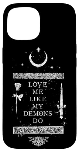 Occult Gothic Grunge Love Me Like My Demons Do Witch Moon Hülle für iPhone 15