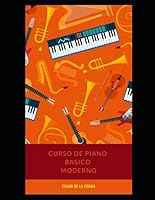 CURSO PIANO BASICO MODERNO 1096245035 Book Cover