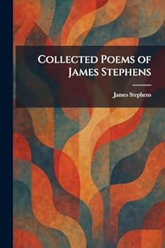 Collected Poems of James Stephens