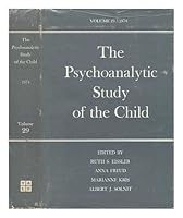 The Psychoanalytic Study of the Child Volume Twenty-Nine B00C8EZR90 Book Cover