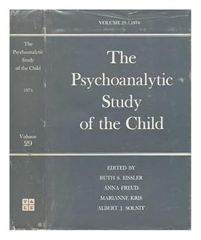 Hardcover The Psychoanalytic Study of the Child Volume Twenty-Nine Book