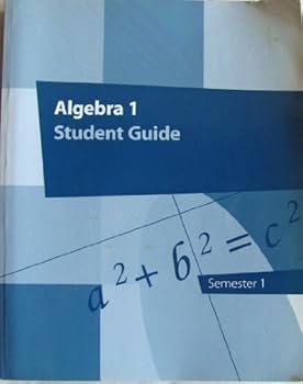 Paperback Algebra 1 Student Guide (Semester 1) K12 Inc. Book