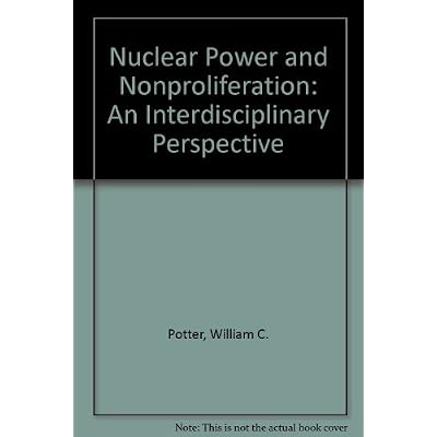 Nuclear Power and Nonproliferation