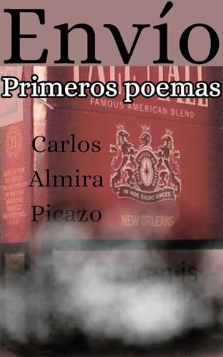 Envío: Primeros poemas (Spanish Edition)