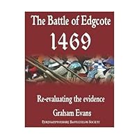 The Battle of Edgecote 1469 179461107X Book Cover