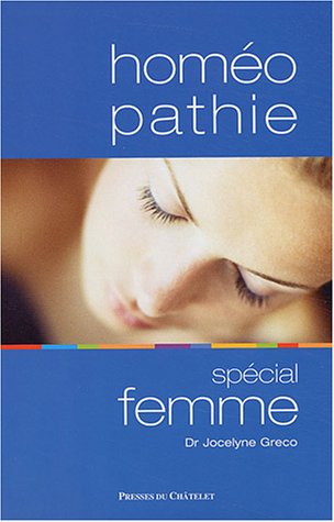 Télécharger L'Homéopathie au féminin Francais PDF