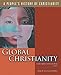 Twentieth-Century Global Christianity (People's History of Christianity)