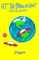 At The Speed of Light with The Cousins: The Hoosie Stories B0C2SM68DY Book Cover