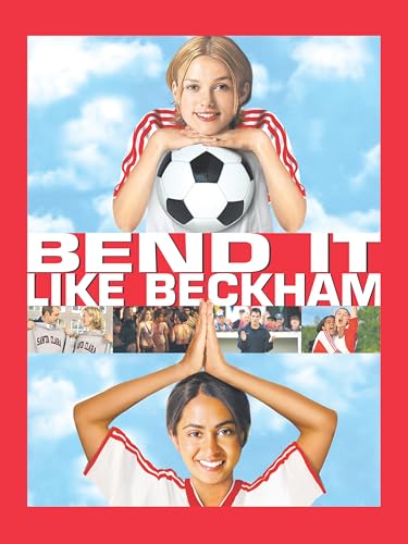 Bend It Like Beckham