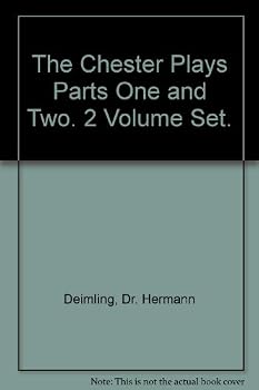 Hardcover The Chester Plays Parts One and Two. 2 Volume Set. Book
