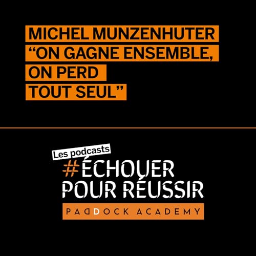 Michel Munzenhuter "On gagne ensemble, on perd tout seul"