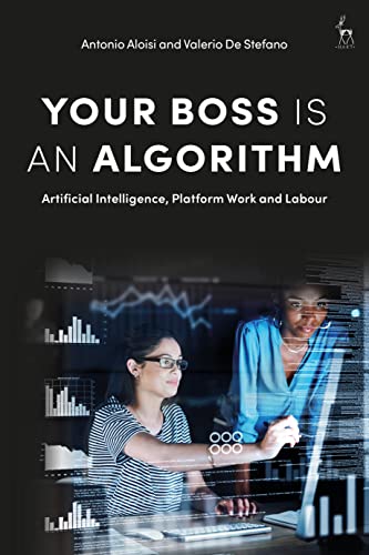 Your Boss Is an Algorithm: Artificial Intelligence view 2