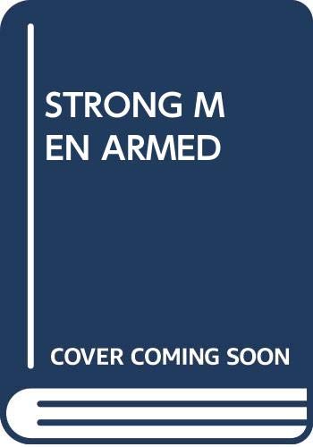 Strong Men Armed 0345216474 Book Cover