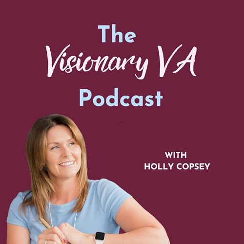 The Visionary VA Podcast Titelbild