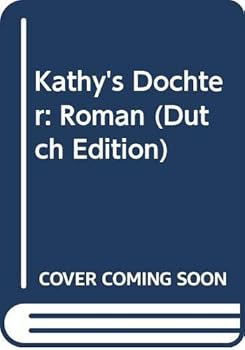 Hardcover Kathy's Dochter: Roman (Dutch Edition) [Dutch] Book