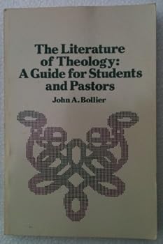 Paperback The literature of theology: A guide for students and pastors Book