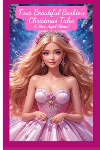 Four Beautiful Barbie's Christmas Tales