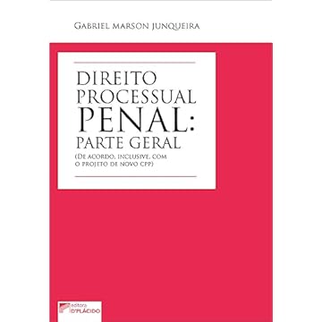 Capa do livro Direito Processual Penal: Parte Geral (de Acordo, Inclusive, com o Projeto de Novo CPP)