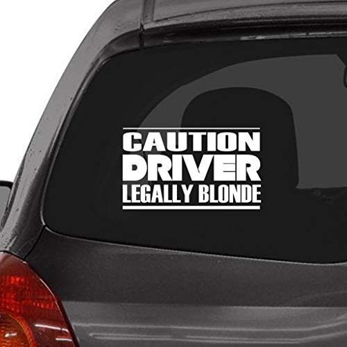 Custom Brother - Caution Driver LEGALLY Blonde Car Laptop Wall Sticker z72