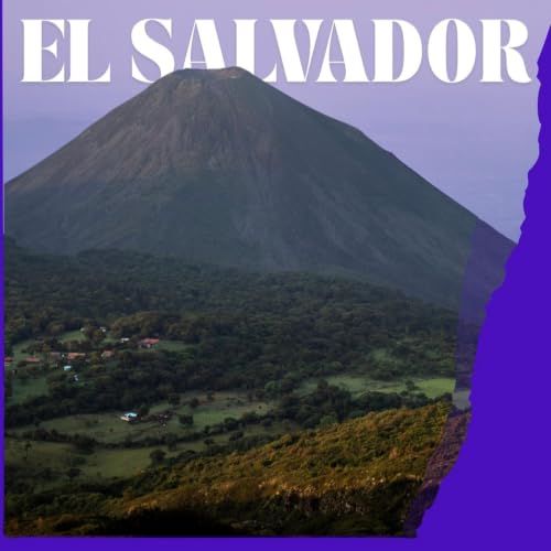 El Salvador: de los volcanes a las playas y las pupusas explicado por una salvadore&ntilde;a 🇸🇻