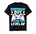 Birthday Boy Time To Level Up - Video Game Birthday Gamer Maglietta