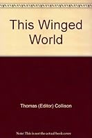 This Winged World, an Anthology of Aviation Fiction B000L1RENY Book Cover
