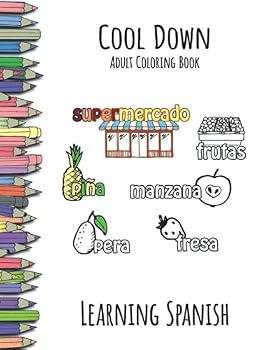 Paperback Cool Down - Adult Coloring Book: Learning Spanish Book