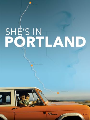 She's in Portland