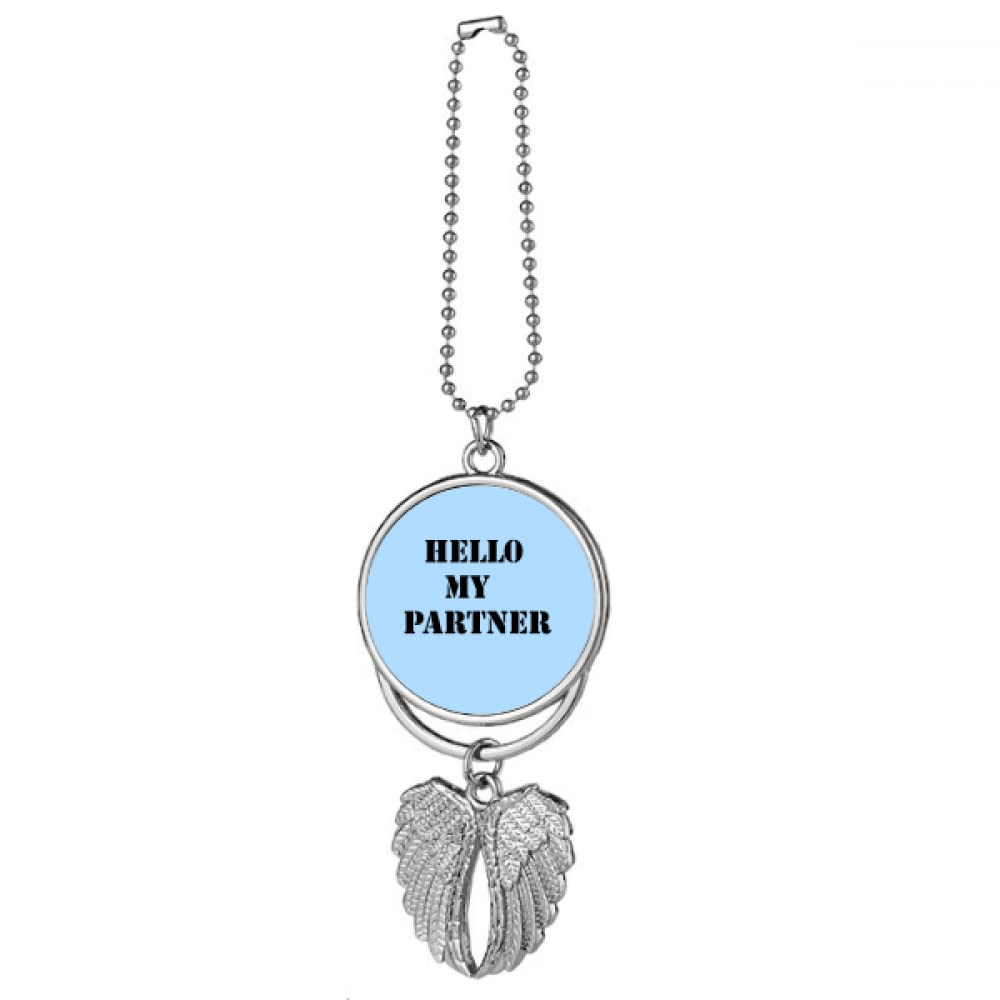 N/A Hello My Partner Workmate Silver Wing Car Pendant Decoration