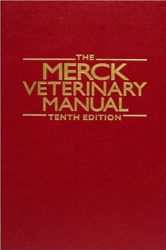The Merck Veterinary Manual (text only) 10th (Tenth) edition by C. M. Kahn,S. Line