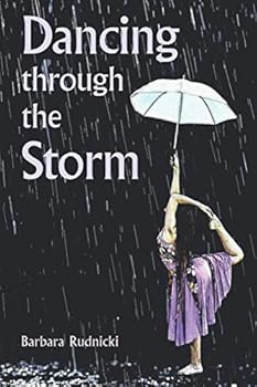 Paperback Dancing through the Storm Book
