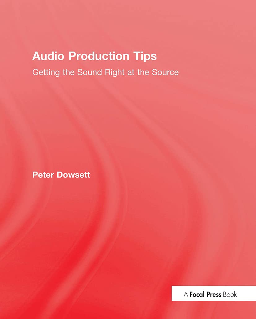 Audio Production Tips la méthode pour capturer un son pur et net