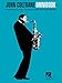 John Coltrane Omnibook for Bass Clef Instruments | Jazz Transcription Songbook | Advanced Saxophone and C Instruments Sheet Music for Students Teachers Performers | Note-for-Note Solo Transcriptions