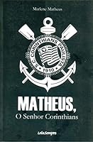 matheus o senhor corinthians marlene matheus Ed. 2007 8588434229 Book Cover