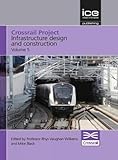crossrail london uk  Crossrail Project: Infrastructure Design and Construction (5)