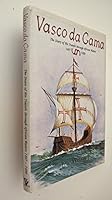 Vasco Da Gama: The Diary of His Travels Through African Waters 1497-1499 062022388X Book Cover