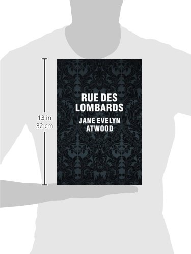 Jane Evelyn Atwood: Rue Des Lombards