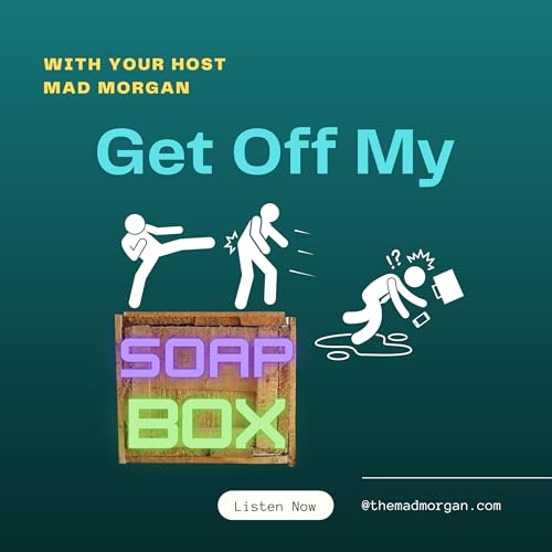 Get Off My Soapbox copertina