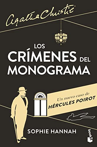 Los crímenes del monograma: Un nuevo caso de Hércules Poirot (Spanish Edition)