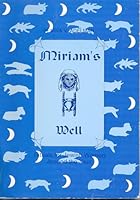 Miriam's Well: Rituals for Jewish Women Around the Year 0930395115 Book Cover
