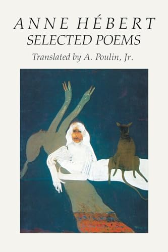 Anne Hebert (New American Translation Series)