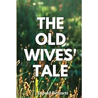The Old Wives' Tale