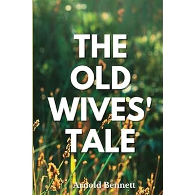 The Old Wives' Tale