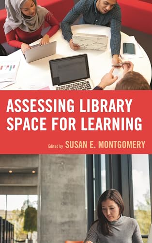 Assessing Library Space for Learning view 2