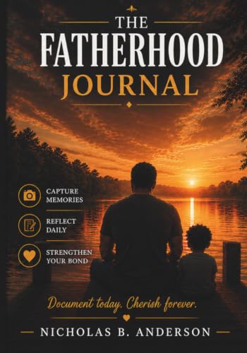 The Fatherhood Journal