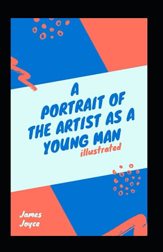 A Portrait of the Artist as a Young Man Illustrated