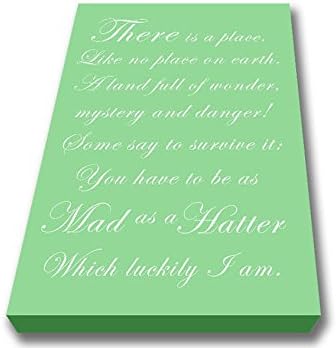 Citations Alice Au Pays Des Merveilles Fou Comme Un Chapelier Fou Vert Art Imprime Sur Toile Vert Extra Large 32 X 48 Inches Amazon Fr Cuisine Et Maison